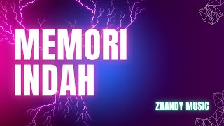 Memori Indah