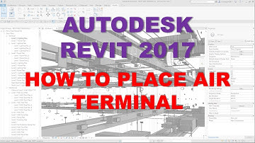 REVIT MEP 2017: HOW TO PLACE AIR TERMINAL