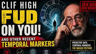 P1 🚨Clif High: HIDDEN SIGNALS?! FUD, Data &amp; Market Shift Warning 🚨