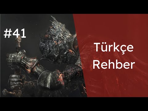 Dark Souls 3 Türkçe Oynanış Rehberi Bölüm 41: DLC Darkeater Midir Boss