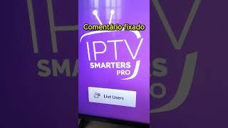 Melhor app para smart tv LG - teste IPTV SMARTERS PRO  #iptv  #viraliza