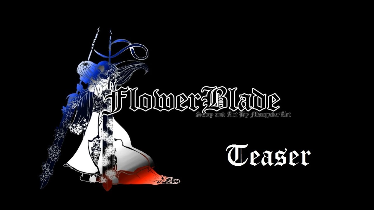 FlowerBlade Teaser [Indie Manga/Comic]