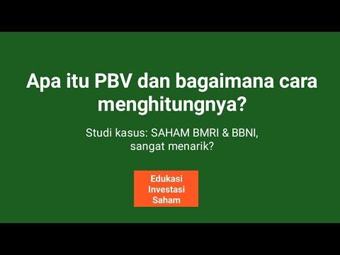 Apa itu PBV saham? (Part 2) | valuasi saham BMRI dan BBNI