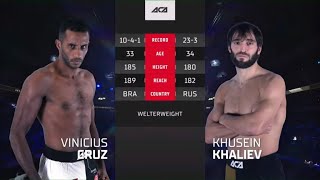 Винициус Круз vs. Хусейн Халиев | Vinicius Cruz vs. Khusein Khaliev | ACA 150