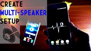 How to create Multi Speaker Setup using Smartphones -2018!!!🔥🔊 screenshot 3