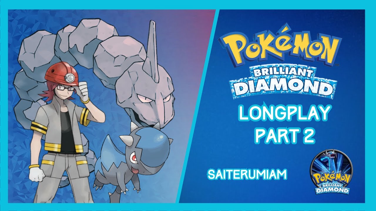 Pokémon Brilliant Diamond - Longplay 🎮 - No Commentary - Gameplay Part 2
