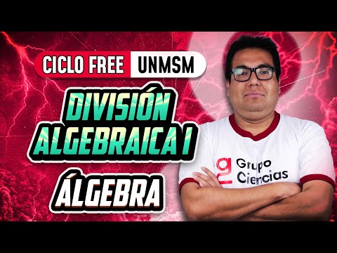 División Algebraica Parte 01 🧠 Álgebra [CICLO FREE]