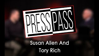 Press Pass 10.31.23 - Susan Allen And Tory Rich Profile
