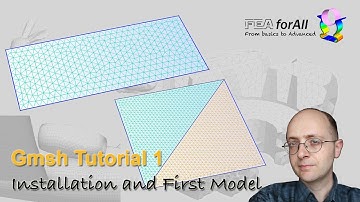 [GMSH tutorial 1] Installation and first model building and meshing