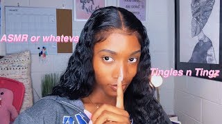 My First ASMR | Tingles and Tingz
I really tried....I really tried yall. The least you can do is like it you know? So do that and Ill see you in my next video. SMH....
FOLLOW ME
Instagram: @localblackchild
Snapchat: @gabrielle1130
INTRO SONG: 5unny x 5EB
———————————————————————————————————
BE SURE TO CHECK OUT MY OTHER VIDEOS!
How To Stay Fresh All Day
https://youtu.be/CmEuiHIRCwU
How To Apply False Lashes
https://youtu.be/HB9xdEgbEBE
My First Wig
https://youtu.be/l1izfd5ar_4
How To Get A Slim Waist Fast
https://youtu.be/9IekgvzZFVA
College Night Routine
https://youtu.be/DwdfaXJNGNk
Whats In My Backpack 2019 (College Edition)
https://www.youtube.com/watch?v=fTV8rWmNWuo My First ASMR | Tingles and Tingz