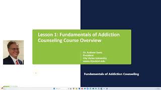 Fundamentals of Addiction Counseling Course Overview