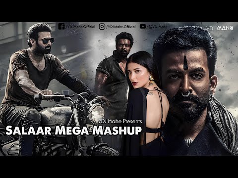 Salaar Mega Dance Mashup Prabhas Shruti Haasan DJ DALAL LONDON VDJ Mahe 