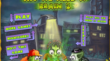 All we need is brain 2 -  game walkthrought (levels 1-31)