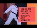 KARATE-DO BASICS: BOWING AND STANCES 2021