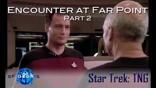 A Look at Encounter at Farpoint 2 (TNG)