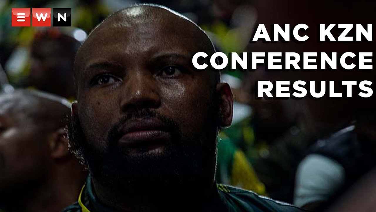 ANC KZN Conference results Siboniso Duma elected Chairperson YouTube