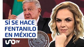 AMLO acepta que se fabrica fentanilo en México