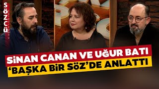 Yeni Dünyanın Cesur İnsanı Kim? Sinan Canan Ve Uğur Batı Başka Bir Sözde Anlattı