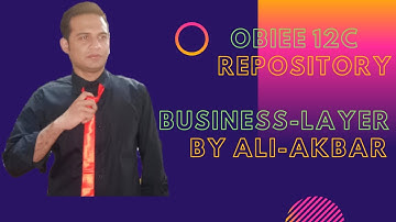 OBIEE 12C: Business Model And Mapping Layer | OBIEE Tutorials | OBIEE 12C Tutorial Lecture 04