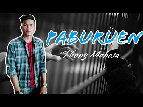 Paburuen full lirik ( Cover ) Toni Mirza