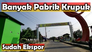 Exploring Kenanga Village, the Center of Indramayu's Cracker Industry | Exit Panyindangan Wetan