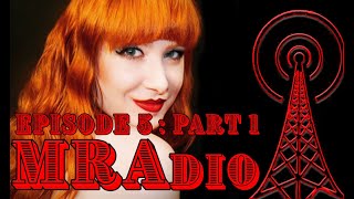 MRAdio Episode 5: GRETA AURORA, Part 1: MODERN GENDER ROLES