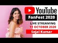 Sejal Kumar Live Fanfest Stream 2020 | Youtube Fanfest Mumbai 2020 | #YTFF2020