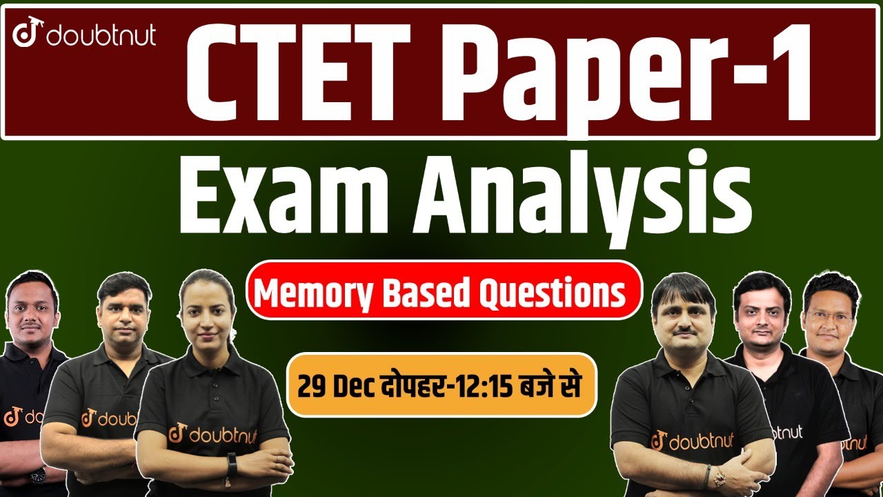 CTET 2021 Answer Key Paper - 1 | Exam Paper Analysis & Solution | Answers Key With Explanation