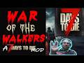 7 Days to Die, War of the Walkers, 015