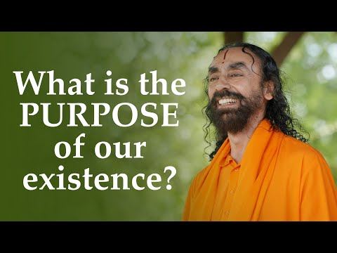What is the purpose of our existence?