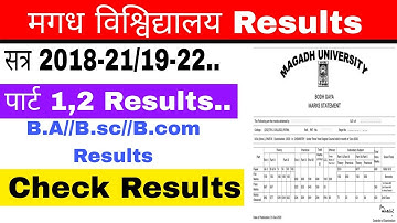 magadh university part 1,2 results l mu session 2018-2021,2019-2022...
