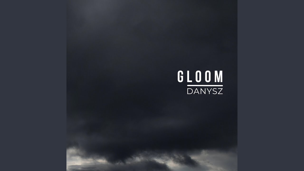 Watch Gloom on YouTube Watch Gloom on YouTube