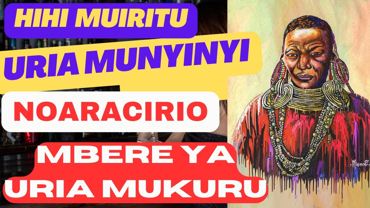 HIHI MUIRITU URIA MUNYINYI NOARACIRIO MBERE YA URIA MUKURU.
