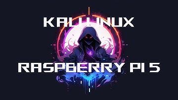 Unleash Cyber Power: Building Raspberry Pi 5 with Kali Linux OS!