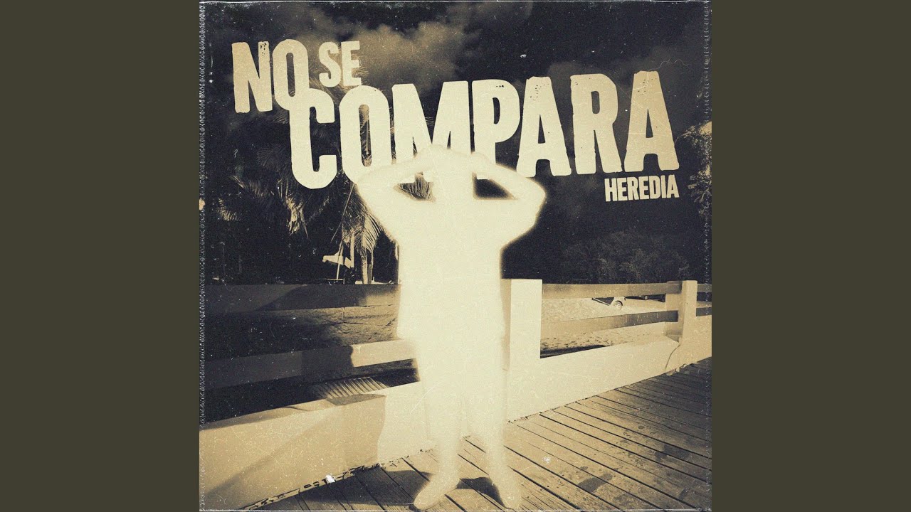 Watch No Se Compara on YouTube Watch No Se Compara on YouTube