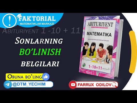 3. Sonlarning boʻlinish belgilari | Abituriyent 1-10+11 kitobi yechimlari