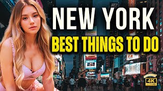 Best Things To Do in New York