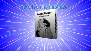 [MMD - MME] Tutorial: MangaShader [CC]