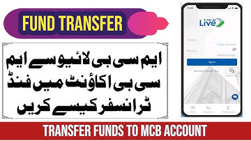 MCB Live|How to transfer funds from MCB Live to MCB Account|mcb mobile banking fund transfer