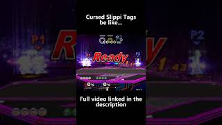 Cursed Slippi Tags be like... #shorts
