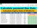 Calculate Invoice Payment due date" and "Expiry date of Medicine" in excel by learning center