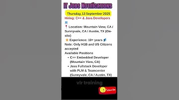C++ & Java Developer Jobs in CA & TX Sept 13, 2025