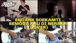 Endank Soekamti - Semoga Kau Di Neraka (Cover)