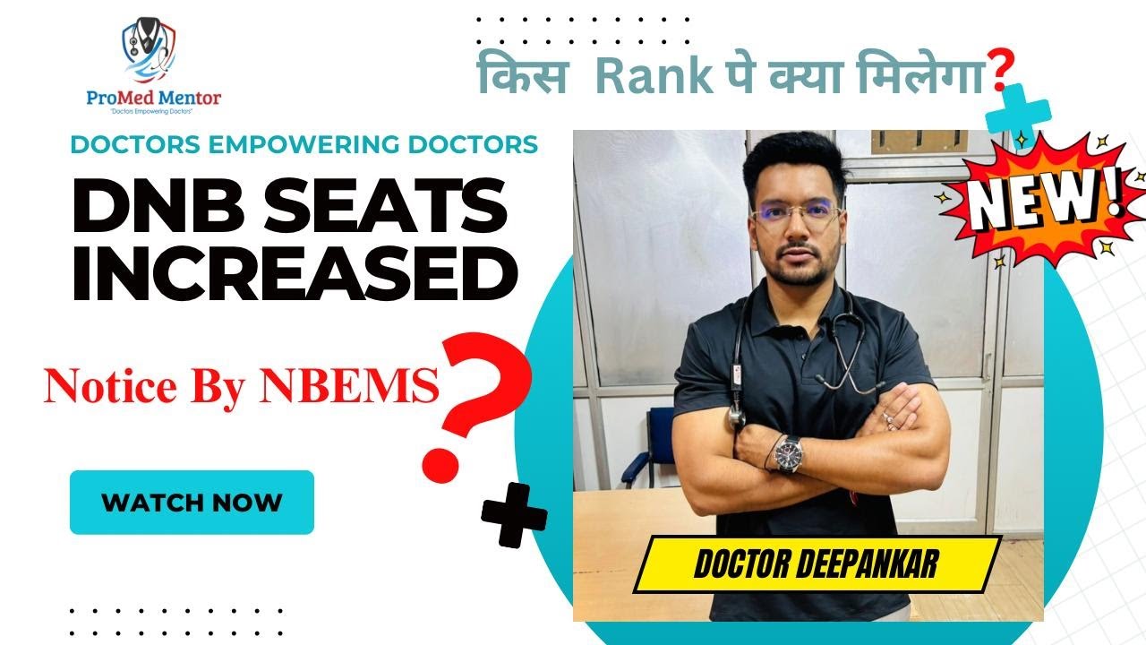 All about DNB Seats! NEET PG 2025