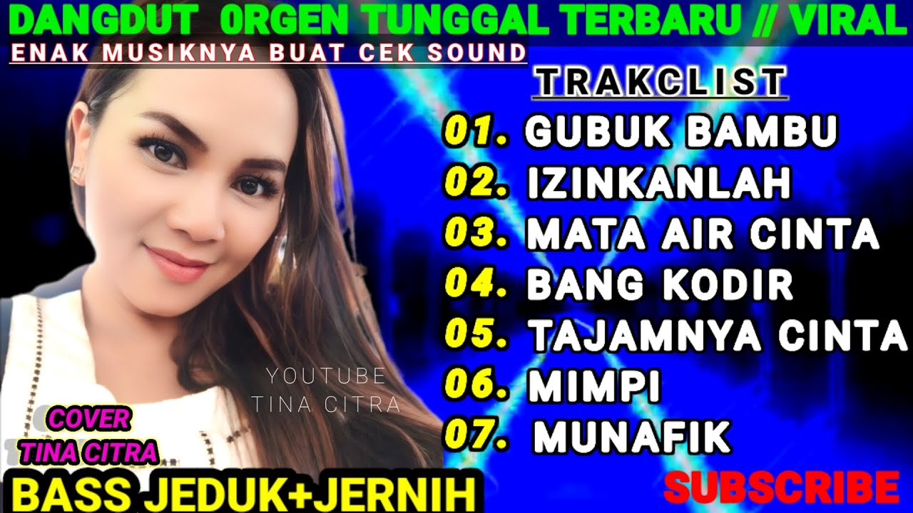 FULL ALBUM DANGDUT TERBARU LAGU TERPOPULER VERSI MANUAL PA1000 BASS JEDUK@TINACITRA-wv3be