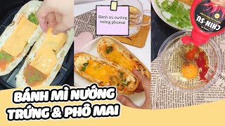 Chia Sẻ Công Thức Làm Bánh Mì Nướng Trứng Phô Mai Siêu Ngon | Căn  Bếp Sinh Viên | Cooken #Shorts