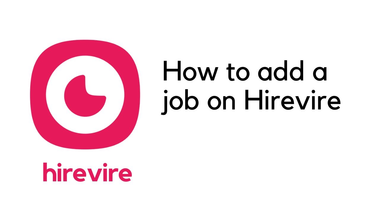 Add or Edit a Job in Hirevire  - Updated UI - 2025