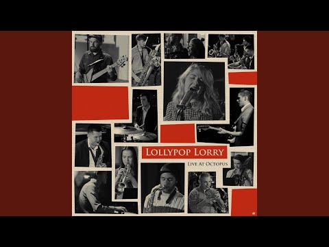 Lollypop Lorry - I Won't Let You Go (Live)