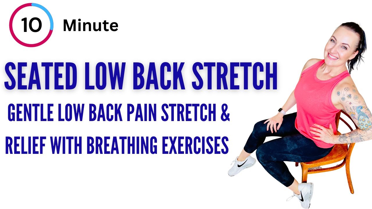 LOW BACK CHAIR YOGA 10 Minute Seated Yoga For Low Back Pain, Hips & SI