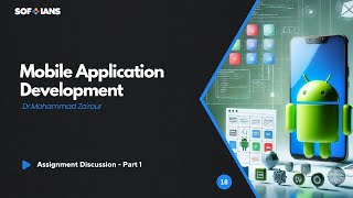 Android || Assignment Discussion – Part 1